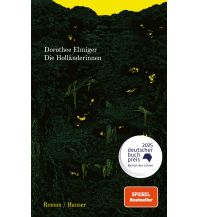 Travel Literature Die Holländerinnen Carl Hanser GmbH & Co.