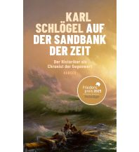 Travel Literature Auf der Sandbank der Zeit Carl Hanser GmbH & Co.