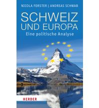 Reiseführer Schweiz Schweiz und Europa Herder Verlag