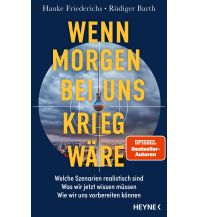 Survival / Bushcraft Wenn morgen bei uns Krieg wäre Wilhelm Heyne Verlag
