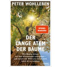 Nature and Wildlife Guides Der lange Atem der Bäume Ludwig Verlag