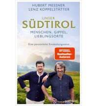 Reiseführer Italien Unser Südtirol Ludwig Verlag