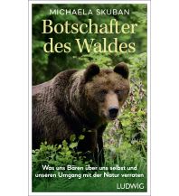 Botschafter des Waldes Ludwig Verlag