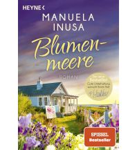 Reiselektüre Blumenmeere Wilhelm Heyne Verlag