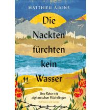 Travel Literature Die Nackten fürchten kein Wasser Hoffmann und Campe