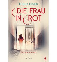 Reiselektüre Die Frau in Rot Atlantik Verlag