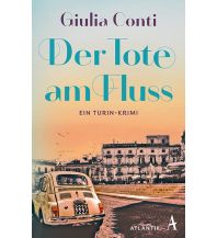 Reiselektüre Der Tote am Fluss Atlantik Verlag