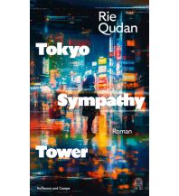 Reiselektüre Tokyo Sympathy Tower Hoffmann und Campe