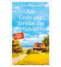 Travel Literature Am Ende der Straße die Schlei Hoffmann und Campe