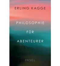 Philosophie für Abenteurer Insel Verlag