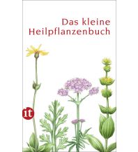 Naturführer Das kleine Heilpflanzenbuch Insel Verlag