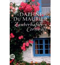Travel Guides United Kingdom Zauberhaftes Cornwall Insel Verlag