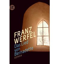 Reiselektüre Das Lied von Bernadette Insel Verlag