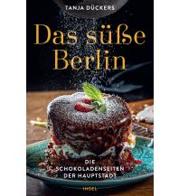 Travel Guides Germany Das süße Berlin Insel Verlag