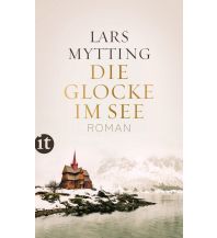 Travel Literature Die Glocke im See Insel Verlag