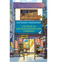 Travel Literature Die Tage in der Buchhandlung Morisaki Insel Verlag