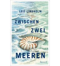 Reiselektüre Zwischen zwei Meeren Insel Verlag