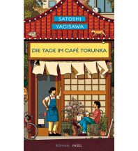 Travel Literature Die Tage im Café Torunka Insel Verlag