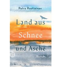 Reiselektüre Land aus Schnee und Asche Insel Verlag