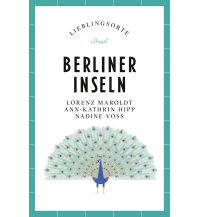 Reiseführer Deutschland Berliner Inseln – Lieblingsorte Insel Verlag