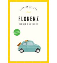 Travel Guides Italy Florenz Reiseführer LIEBLINGSORTE Insel Verlag