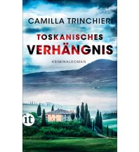 Travel Literature Toskanisches Verhängnis Insel Verlag