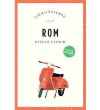 Reiseführer Italien Rom Reiseführer LIEBLINGSORTE Insel Verlag
