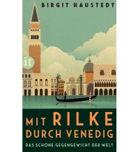Reiseführer Italien Das schöne Gegengewicht der Welt Insel Verlag