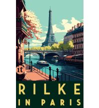 Reiseführer Frankreich Rilke in Paris Insel Verlag