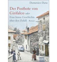 Der Postbote von Girifalco oder Eine kurze Geschichte über den Zufall Kiepenheuer & Witsch