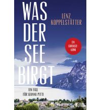 Reiselektüre Was der See birgt Kiepenheuer & Witsch