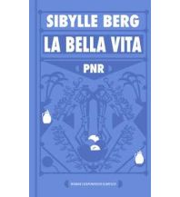 Travel Literature PNR: La Bella Vita Kiepenheuer & Witsch