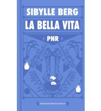 Travel Literature PNR: La Bella Vita Kiepenheuer & Witsch