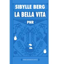 Travel Literature PNR: La Bella Vita Kiepenheuer & Witsch