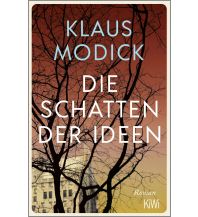 Travel Literature Die Schatten der Ideen Kiepenheuer & Witsch