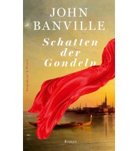 Travel Literature Schatten der Gondeln Kiepenheuer & Witsch