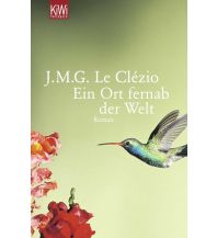 Reiseführer Ein Ort fernab der Welt Kiepenheuer & Witsch