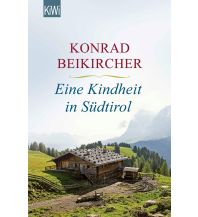Reiseführer Eine Kindheit in Südtirol Kiepenheuer & Witsch