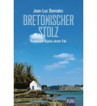 Travel Literature Bretonischer Stolz Kiepenheuer & Witsch