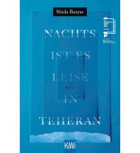 Reiselektüre Nachts ist es leise in Teheran Kiepenheuer & Witsch