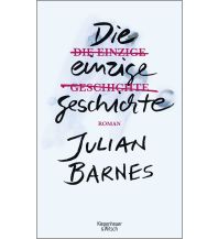 Travel Literature Die einzige Geschichte Kiepenheuer & Witsch