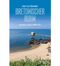 Reiselektüre Bretonischer Ruhm Kiepenheuer & Witsch