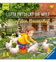 Lotta entdeckt die Welt: Auf dem Bauernhof Ravensburger Buchverlag