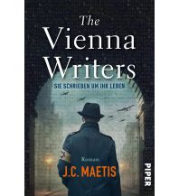 Reiselektüre The Vienna Writers – Sie schrieben um ihr Leben Piper Verlag GmbH.