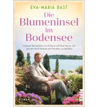 Travel Literature Die Blumeninsel im Bodensee Piper Verlag GmbH.