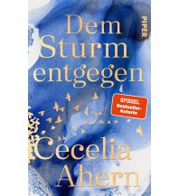 Travel Literature Dem Sturm entgegen Piper Verlag GmbH.