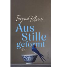 Reise Aus Stille geformt Piper Verlag GmbH.