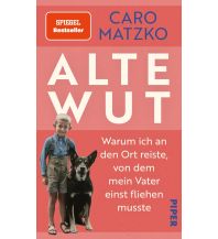 Travel Literature Alte Wut Piper Verlag GmbH.