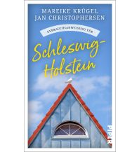 Reiseführer Deutschland Gebrauchsanweisung für Schleswig-Holstein Piper Verlag GmbH.
