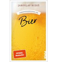 Reiselektüre Gebrauchsanweisung für Bier Piper Verlag GmbH.